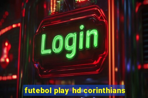 futebol play hd corinthians